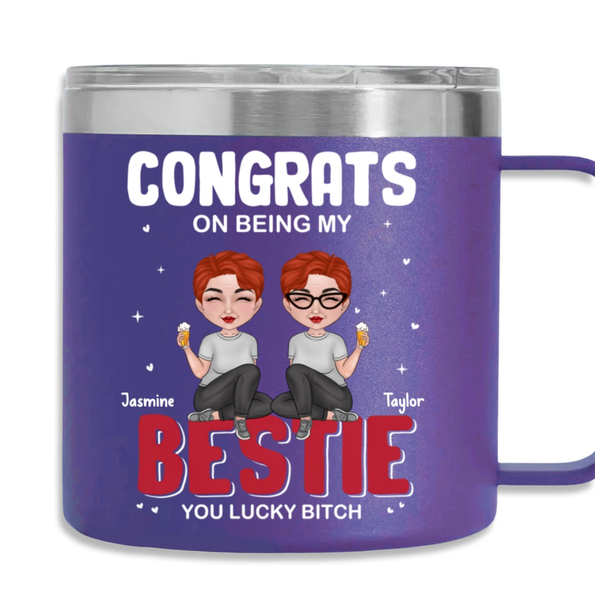 Congrats On Being My Bestie - Personalized Custom 14oz Stainless Steel Tumbler With Handle