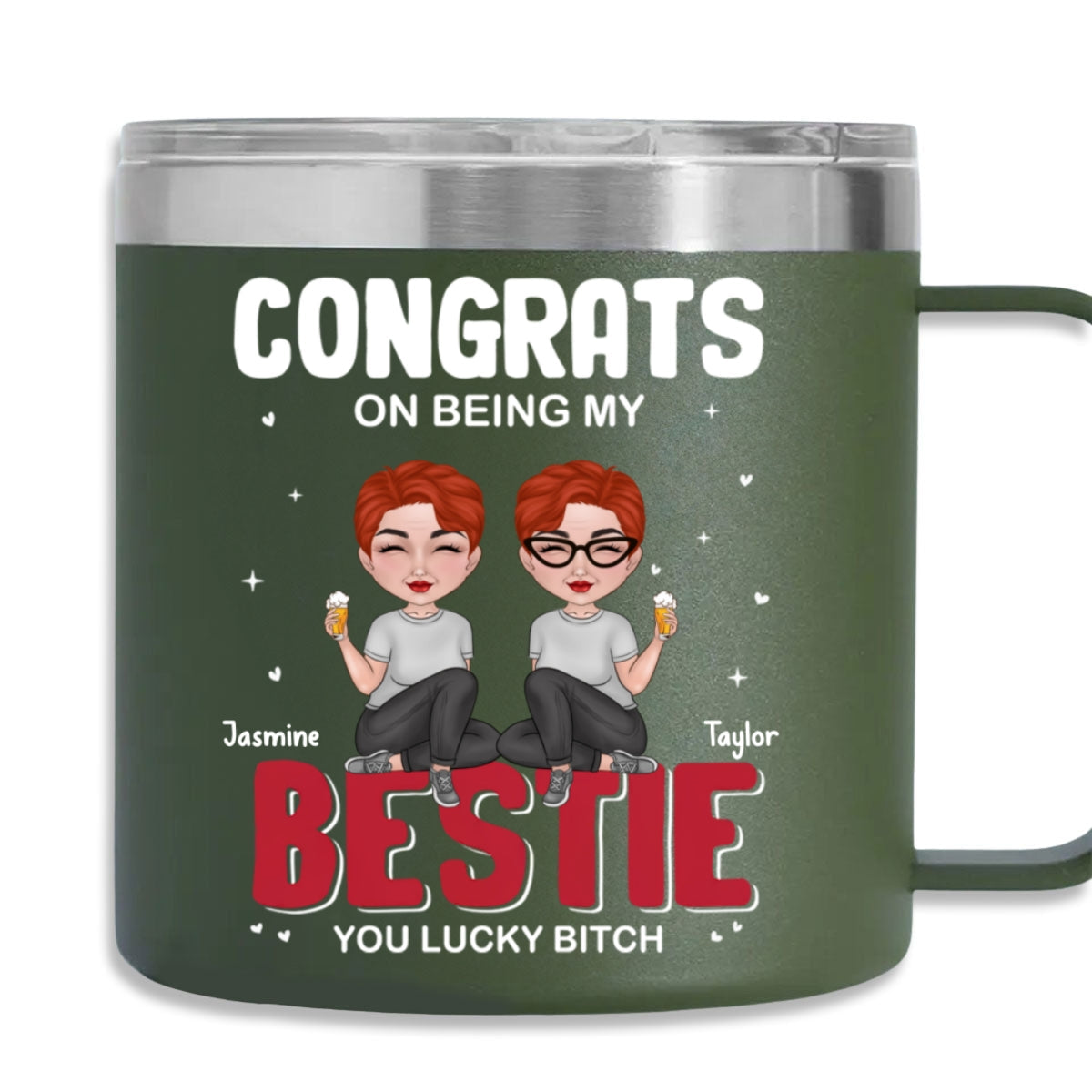 Congrats On Being My Bestie - Personalized Custom 14oz Stainless Steel Tumbler With Handle