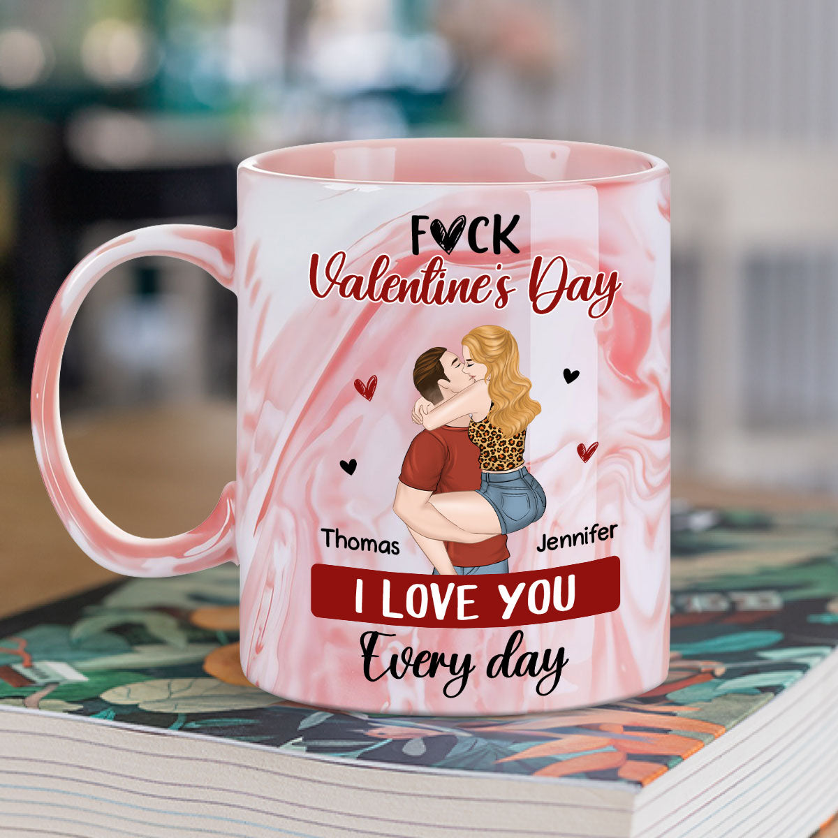 I Love You Every Day - Personalized Custom Pink Marble Mug