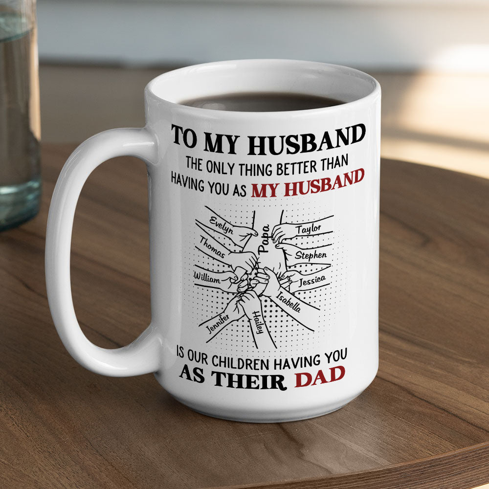 As Their Dad - Personalized Custom Coffee Mug