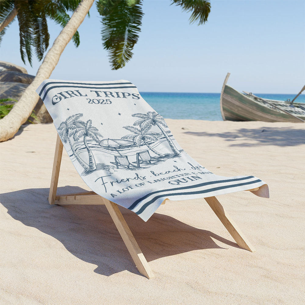 Girl Trips - Personalized Custom Beach Towel