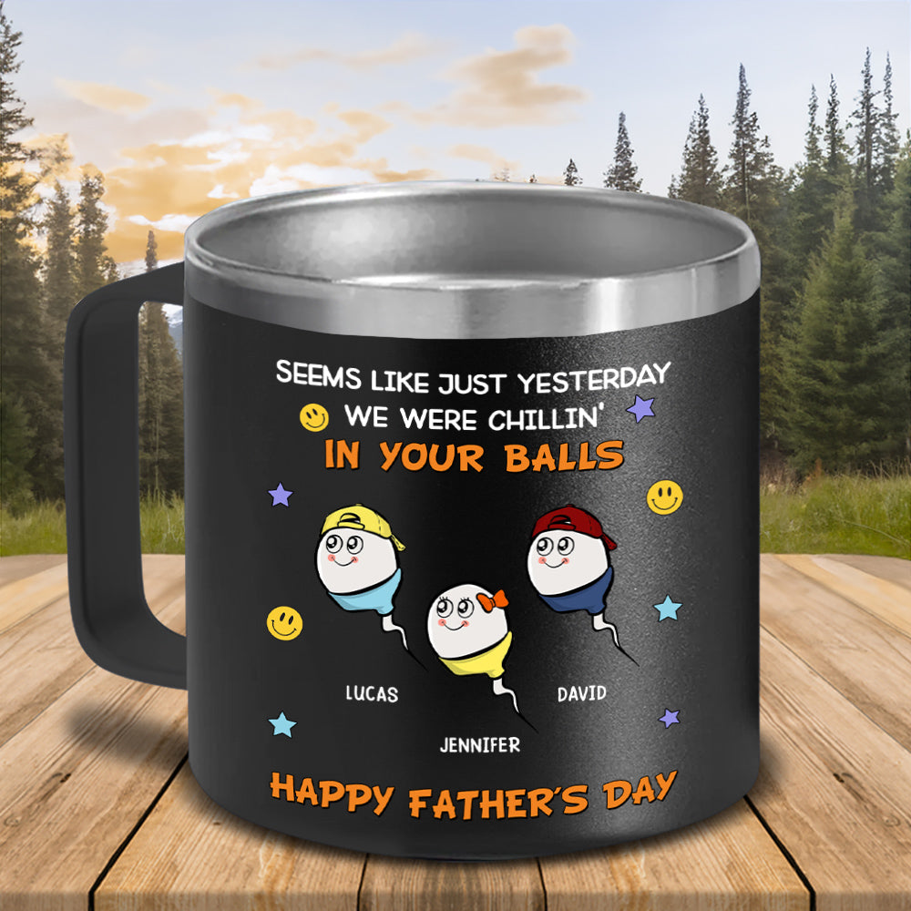 We Were Chilling - Personalized Custom 14oz Stainless Steel Tumbler With Handle