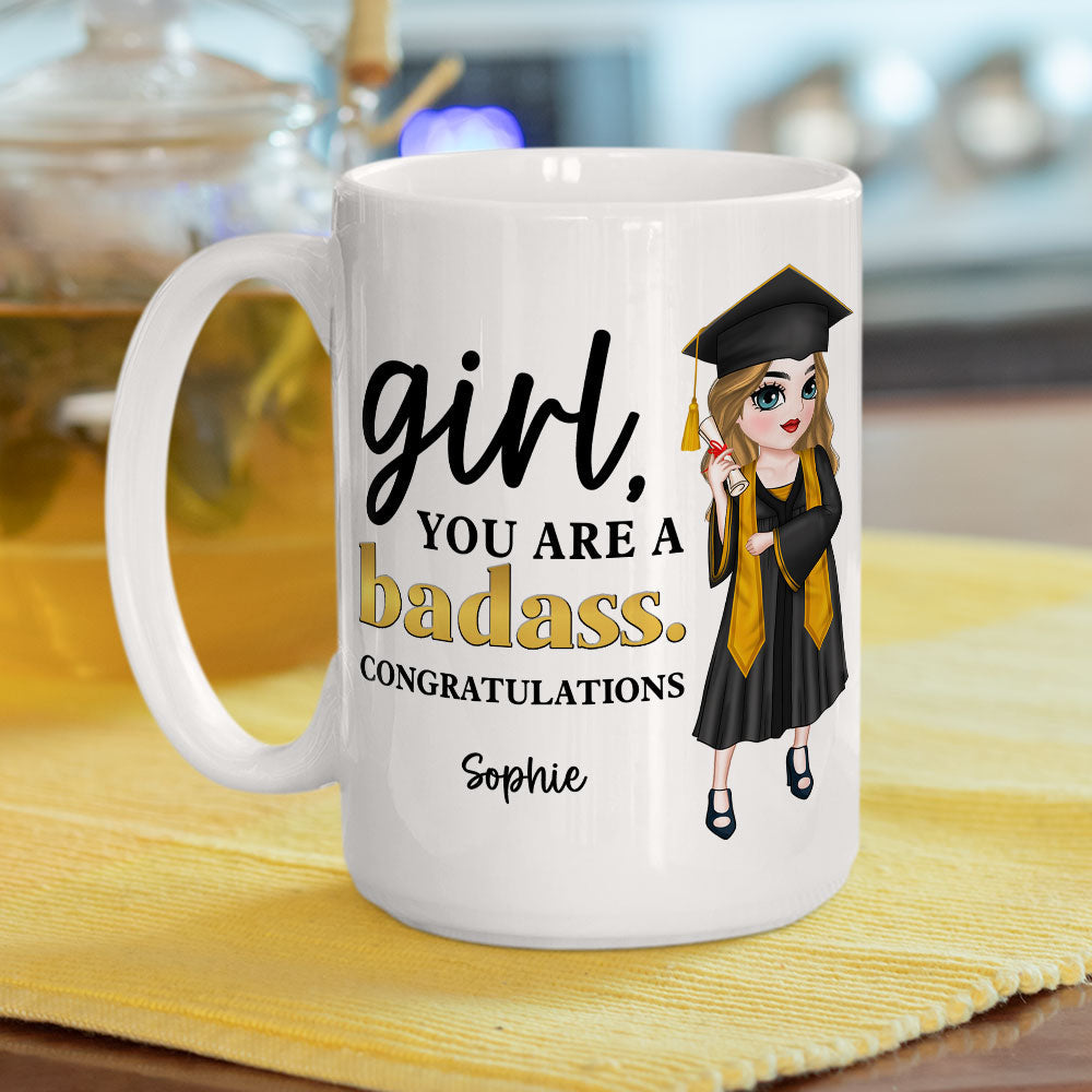 You Are A  Badass - Personalized Custom Coffee Mug