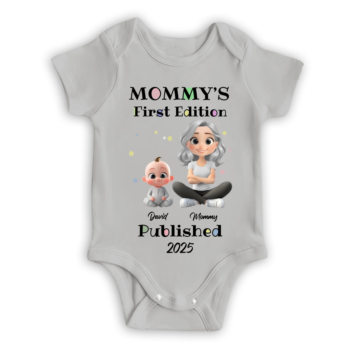 Mommy First Baby Edition - Personalized Custom Baby Onesie