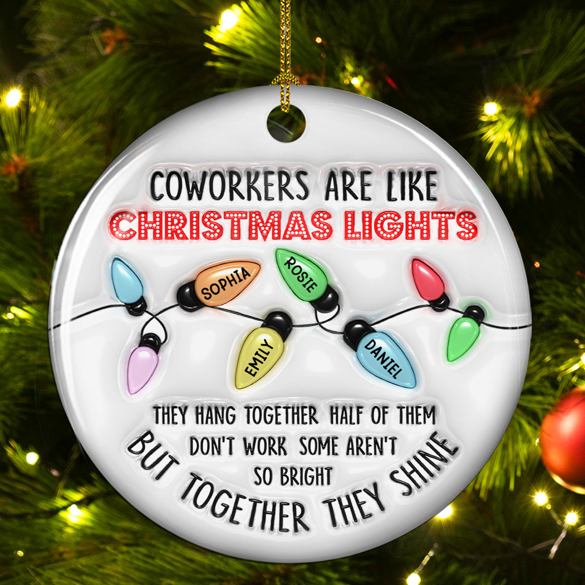 Coworkers Are Like Christmas - Personalized Custom 3D Inflated Effect Ceramic Ornament