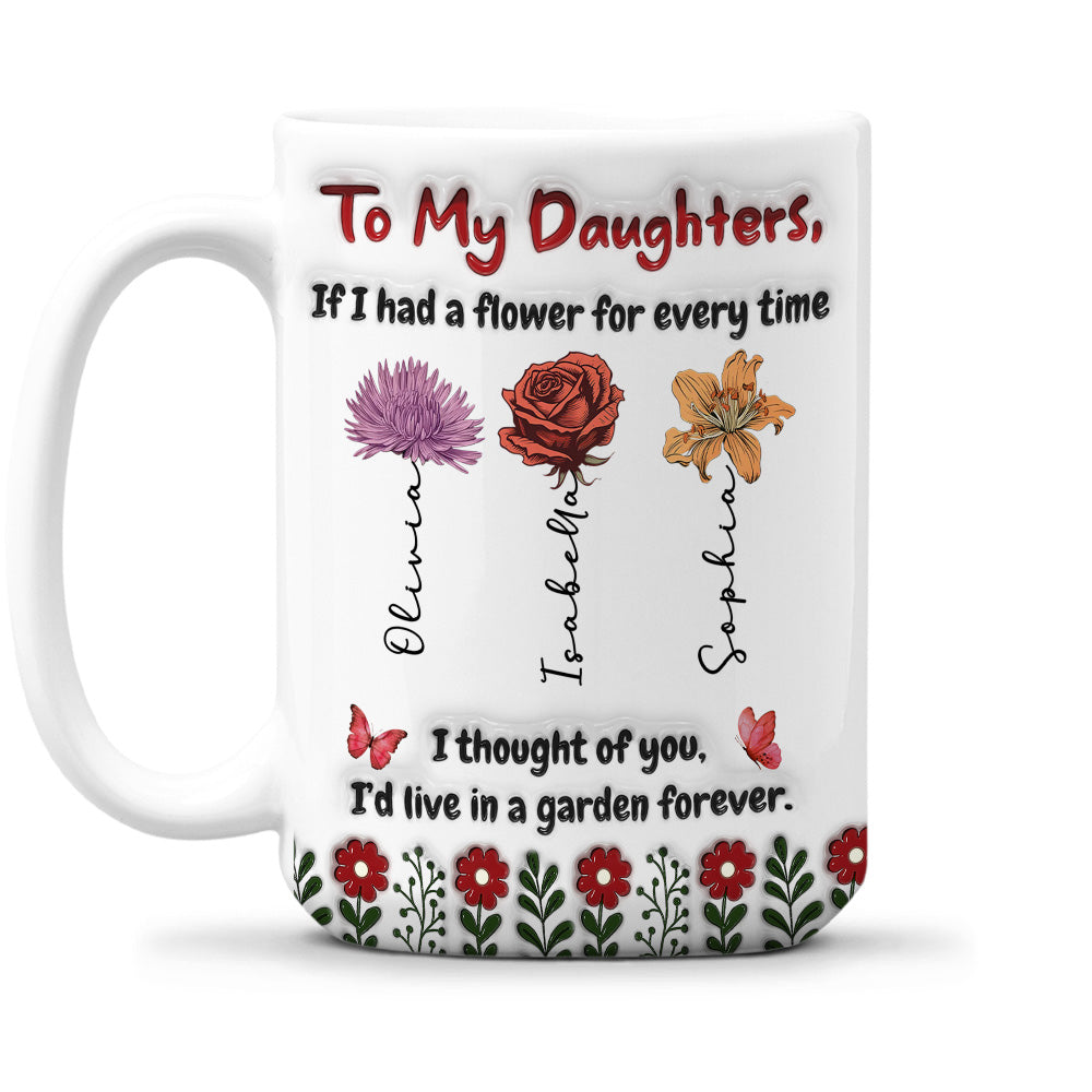 Life Is Sweeter With Daughters - Personalized Custom 3D Inflated Effect Mug