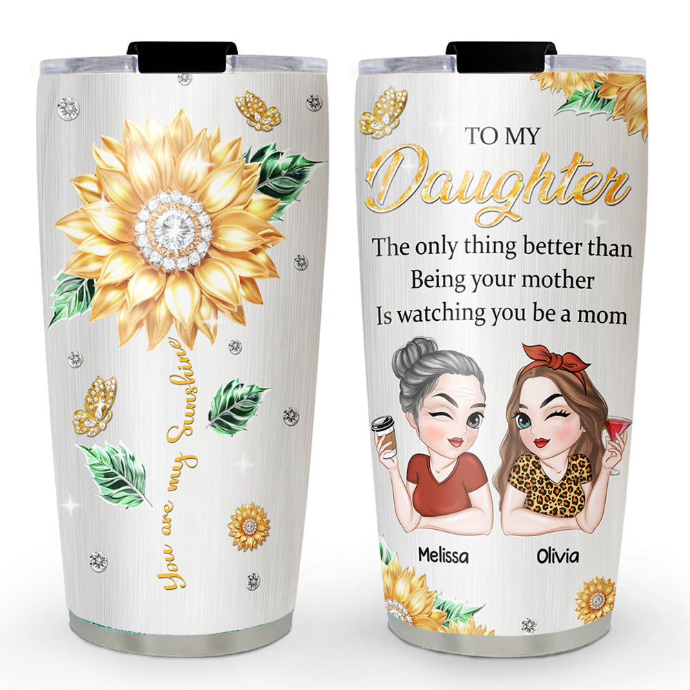 Be A Mom - Personalized Custom Tumbler