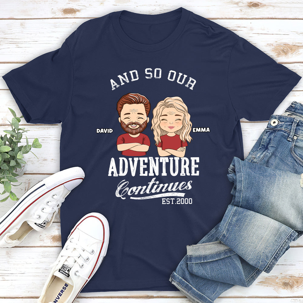 The Adventure Continues - Personalized Custom Classic T-shirt