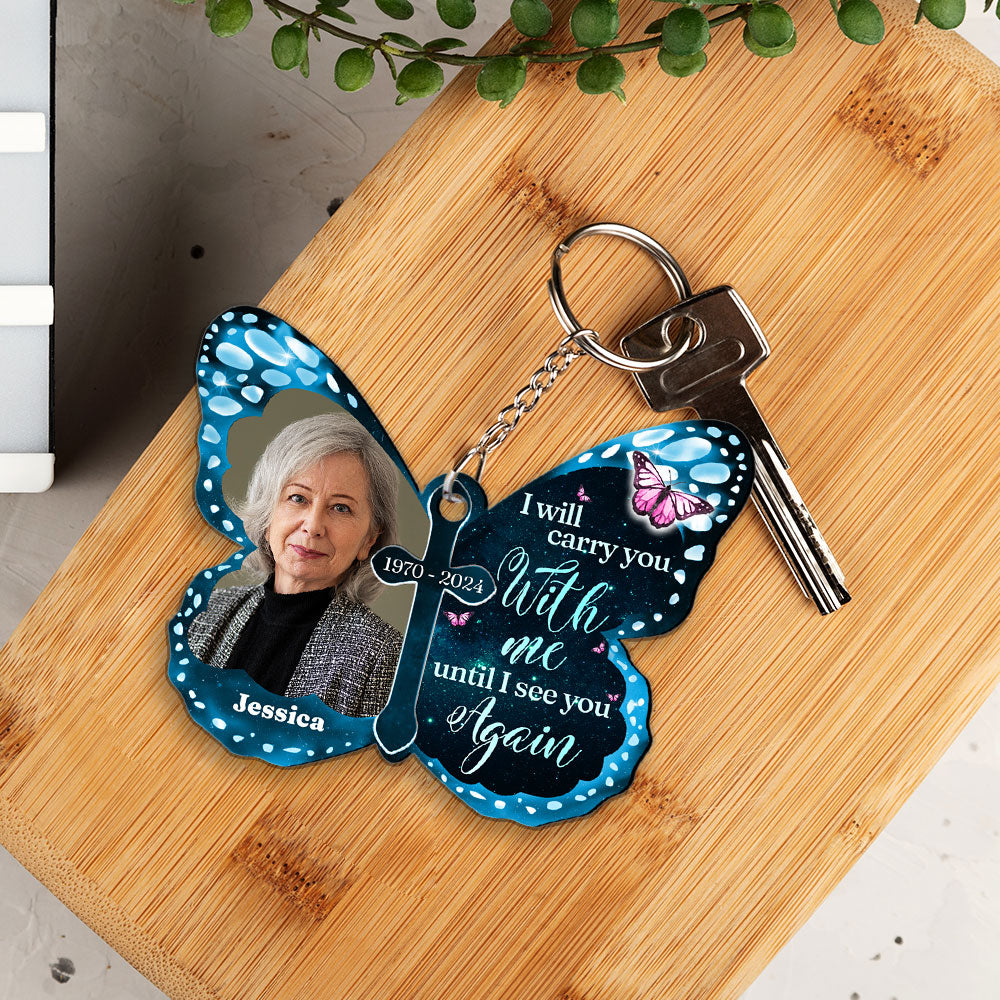 Carry You With Me - Personalized Custom Acrylic Keychain