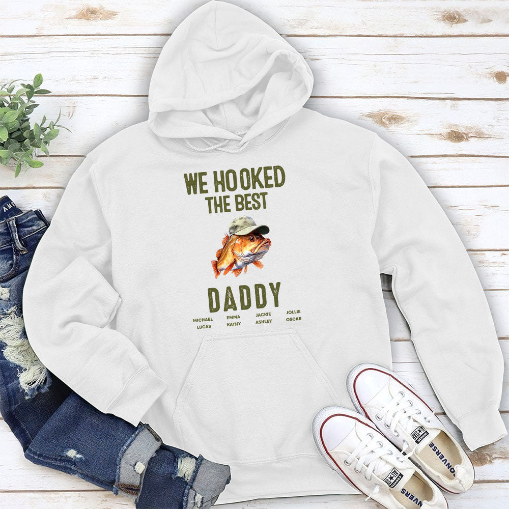 We Hooked The Best Dad - Personalized Custom Shirt