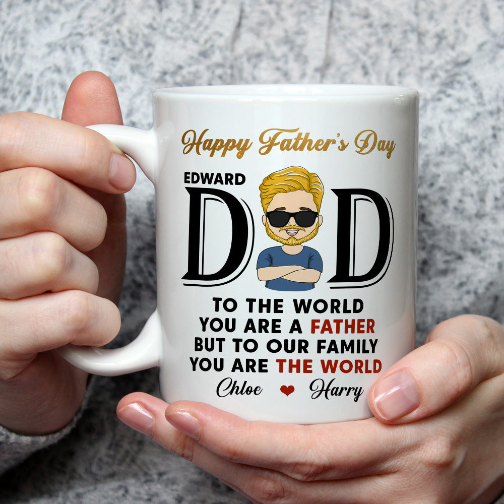 You Are The World - Personalized Custom Coffee Mug