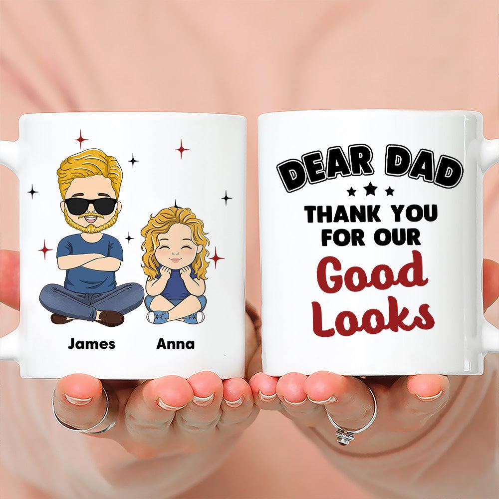 Good Looks - Personalized Custom Coffee Mug