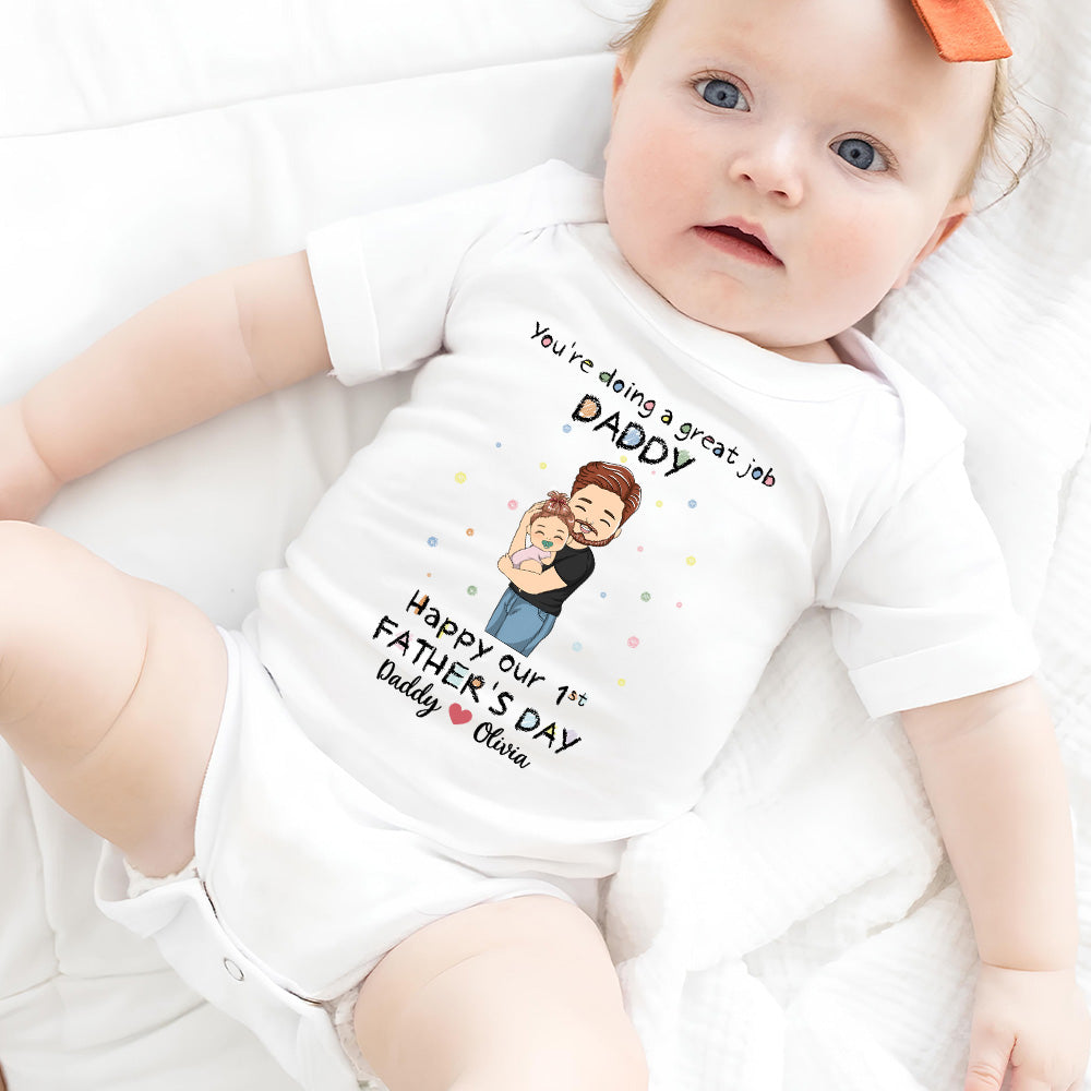 You're Doing A Great Job Dad - Personalized Custom Baby Onesie