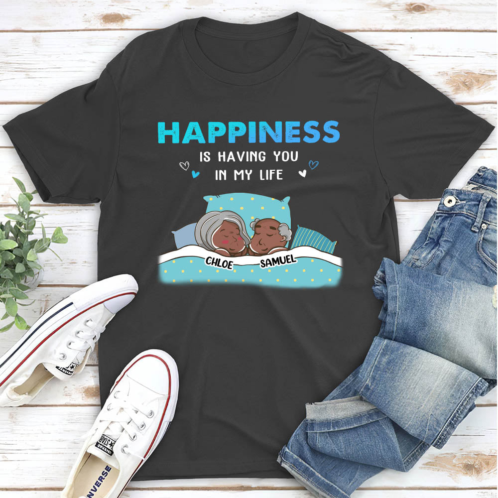 Having You In My Life - Personalized Custom Classic T-shirt