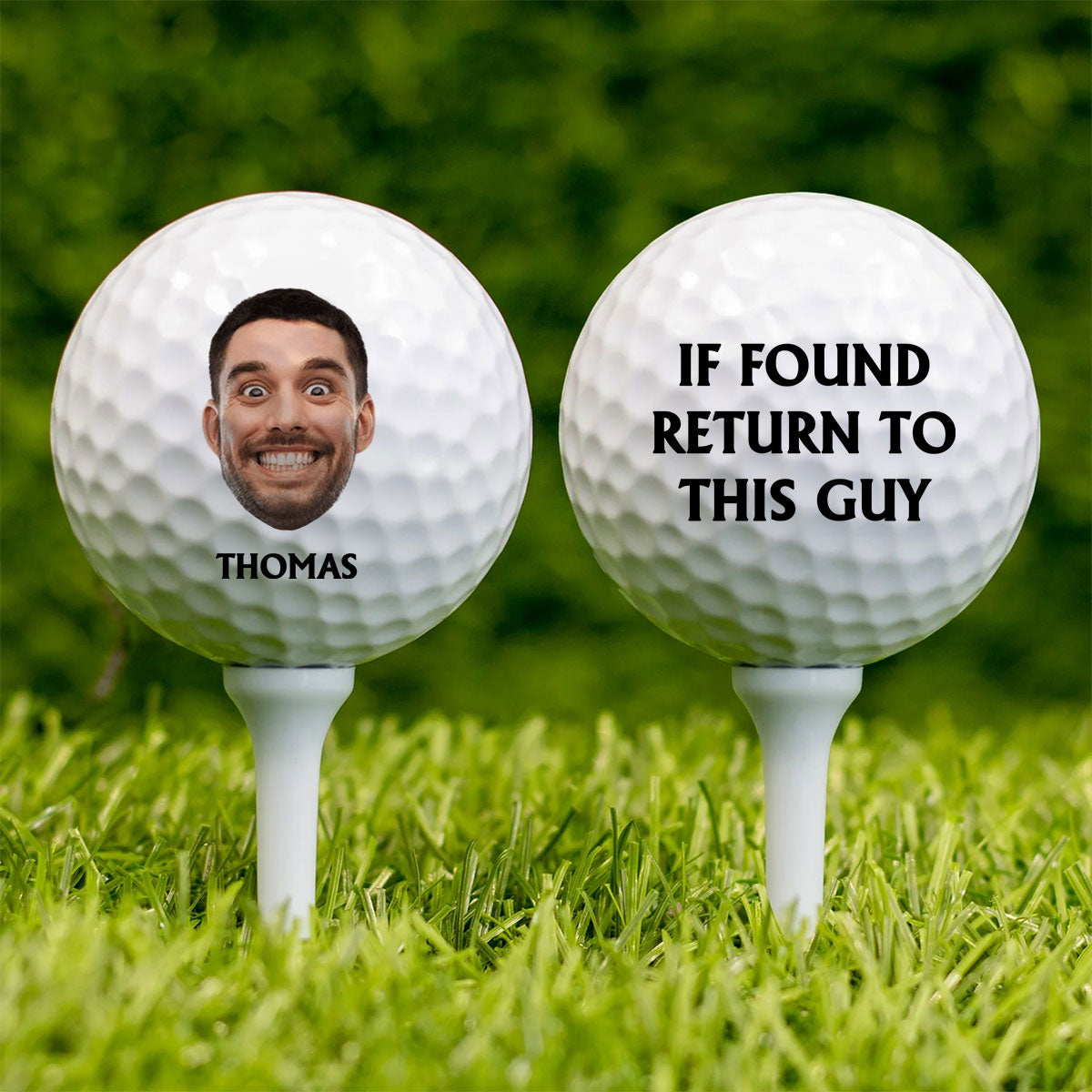 If Found Return To This Guy - Personalized Golf Ball