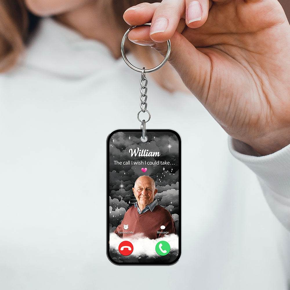 The Call I Wish I Could Take - Personalized Custom Acrylic Keychain