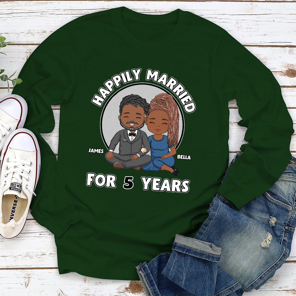 Happily Married - Personalized Custom Long Sleeve T-shirt