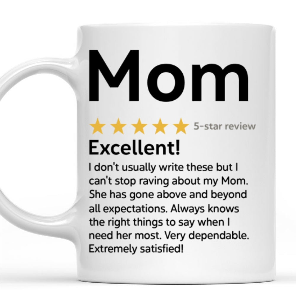 Review About Mom - Personalized Custom Mug