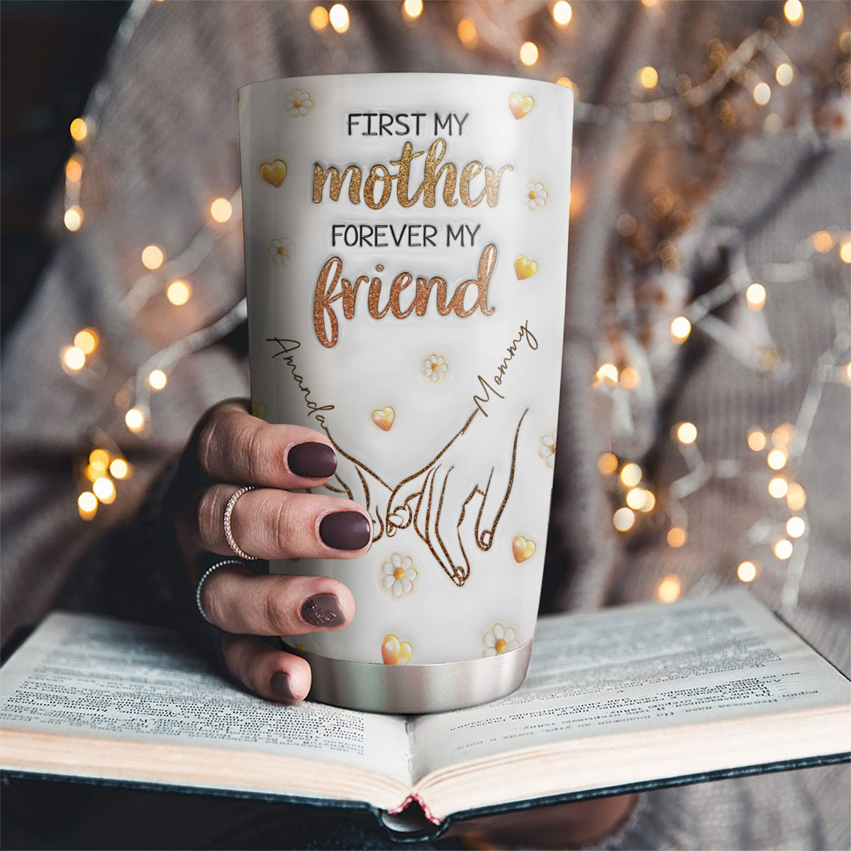 First My Mother Forever My Friend - Personalized Custom 3D Inflated Effect Tumbler
