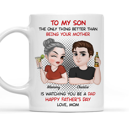 You Make Me Proud - Personalized Custom Coffee Mug