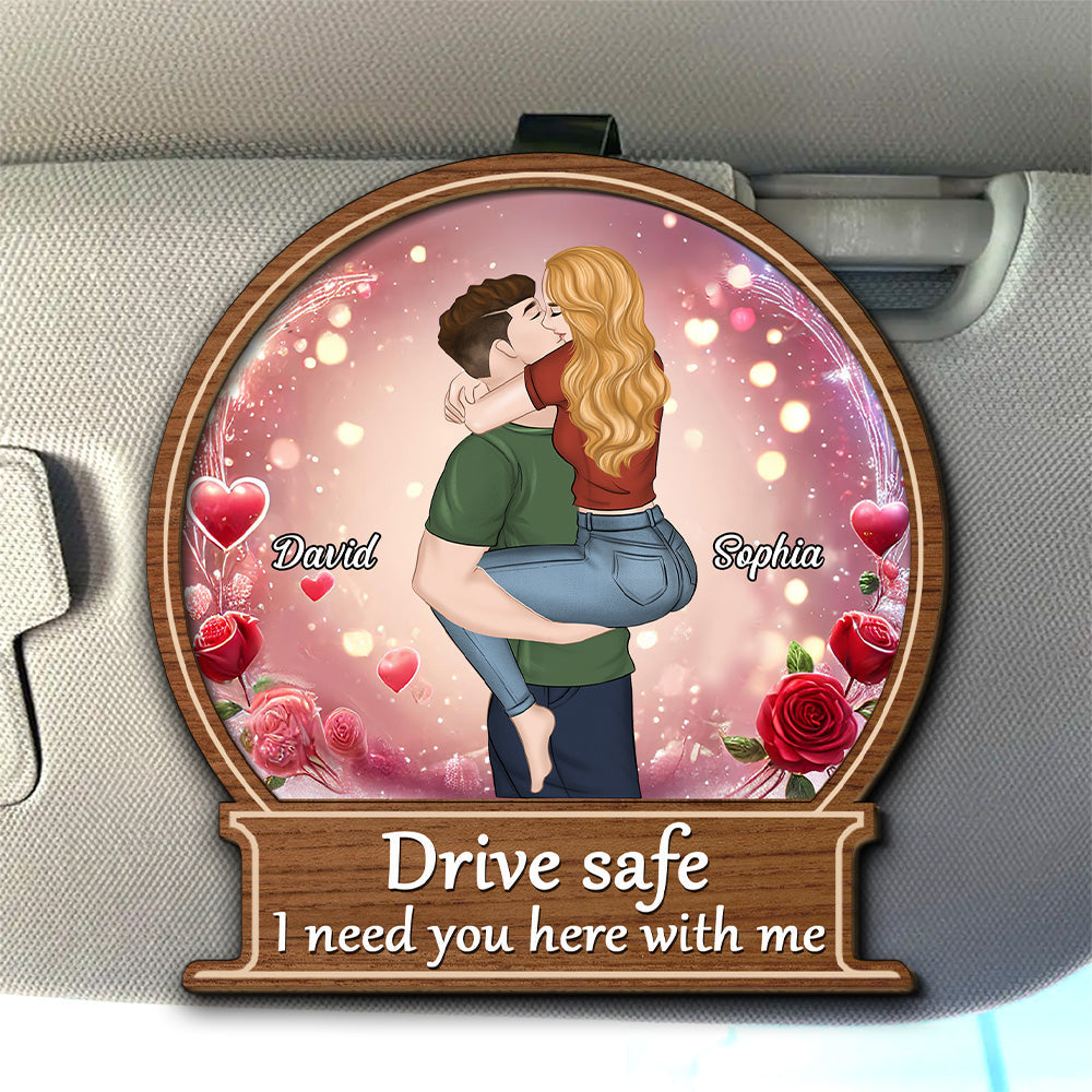 Drive Safe I Love You - Personalized Custom Car Visor Clip