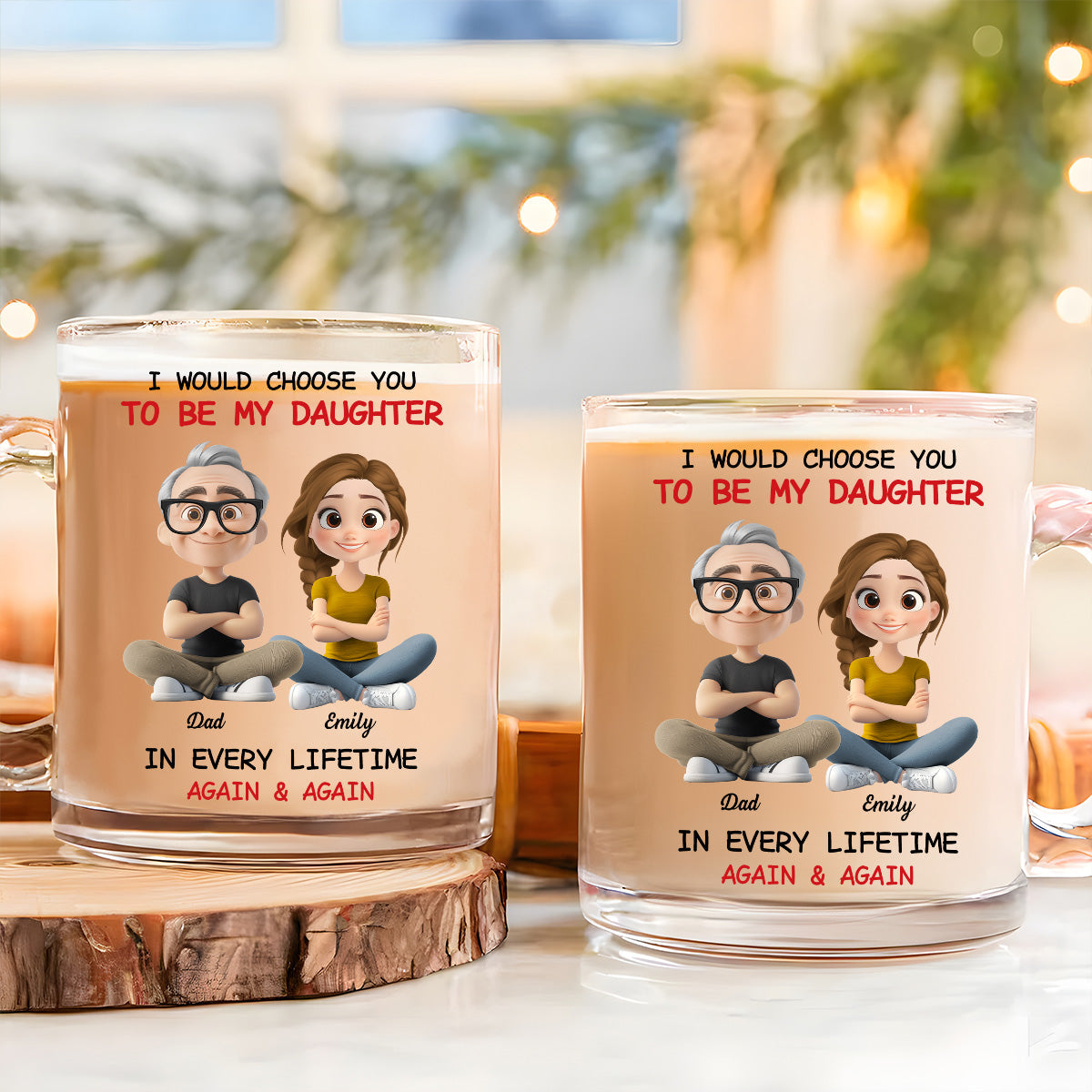 Always Choose You - Personalized Custom Glass Mug