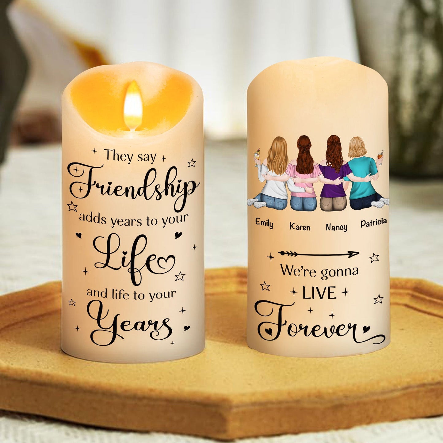 We Are Going To Live Forever - Personalized Custom LED Candle