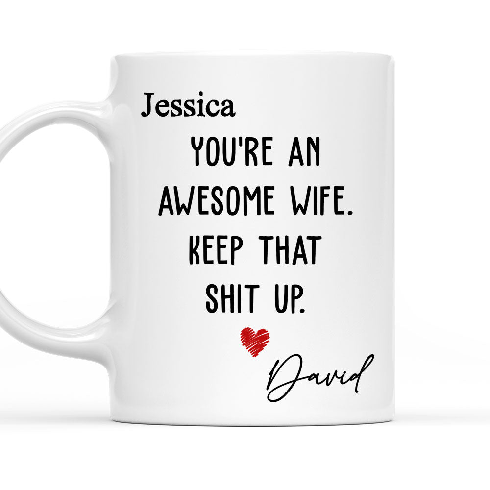 You Are An Awesome Wife- Personalized Custom Coffee Mug
