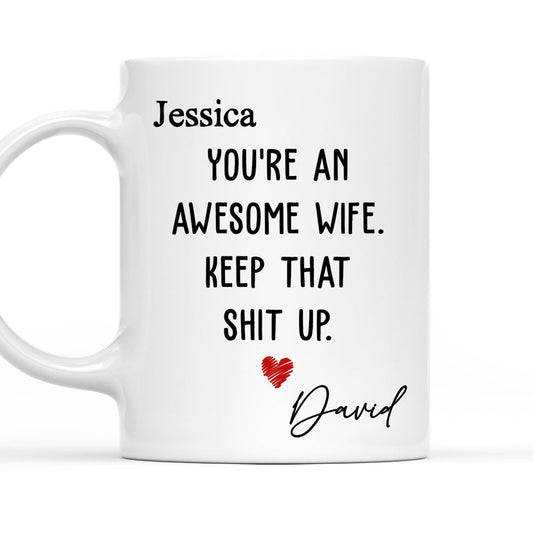 You Are An Awesome Wife- Personalized Custom Coffee Mug