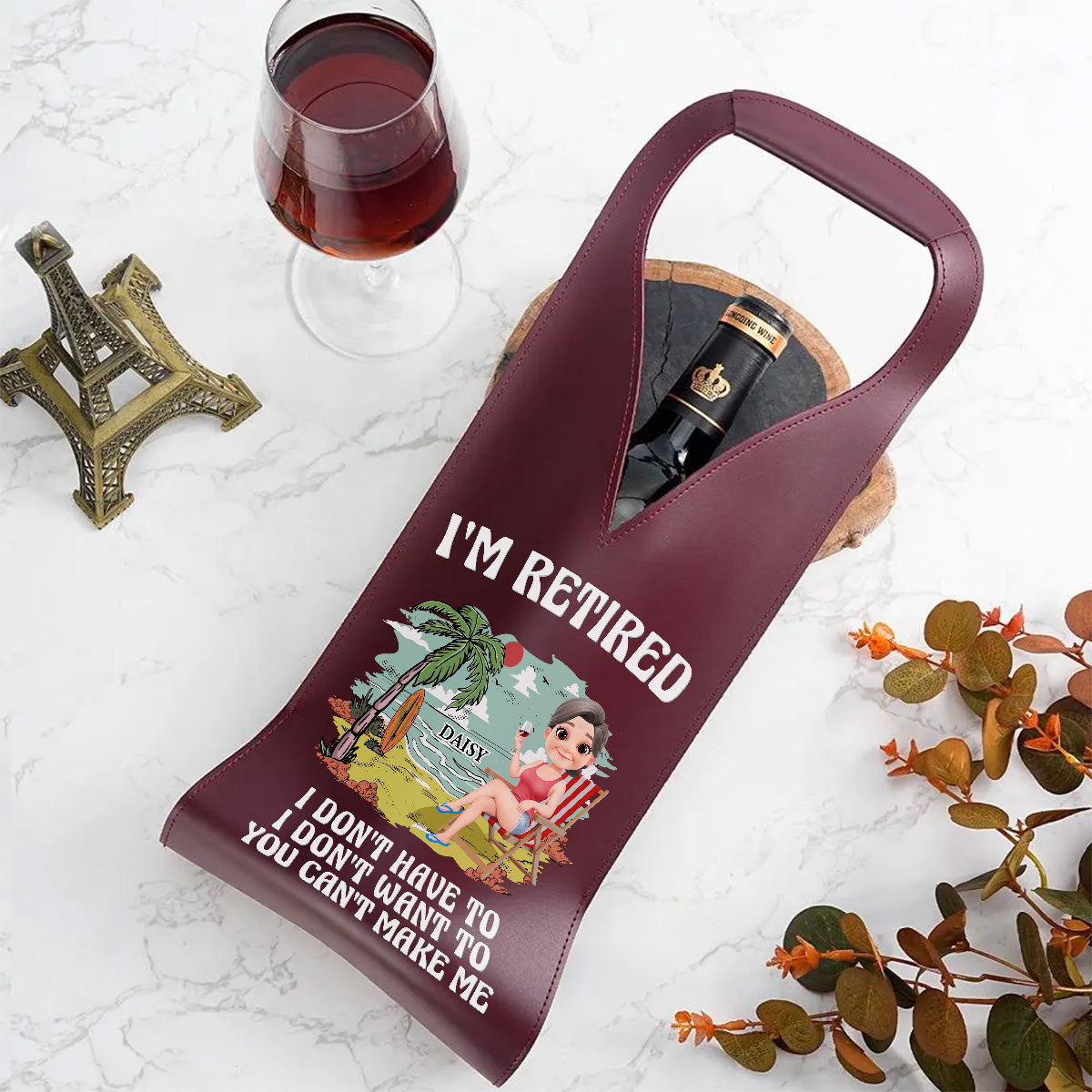 I Am Retired - Personalized Custom Leather Wine Bag