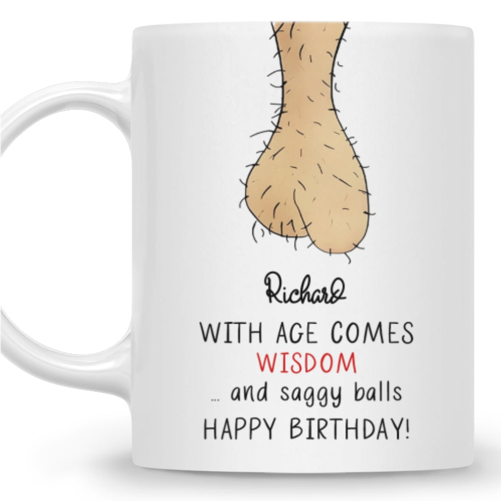 Aging Gracefully Saggy Truth - Personalized Custom Coffee Mug