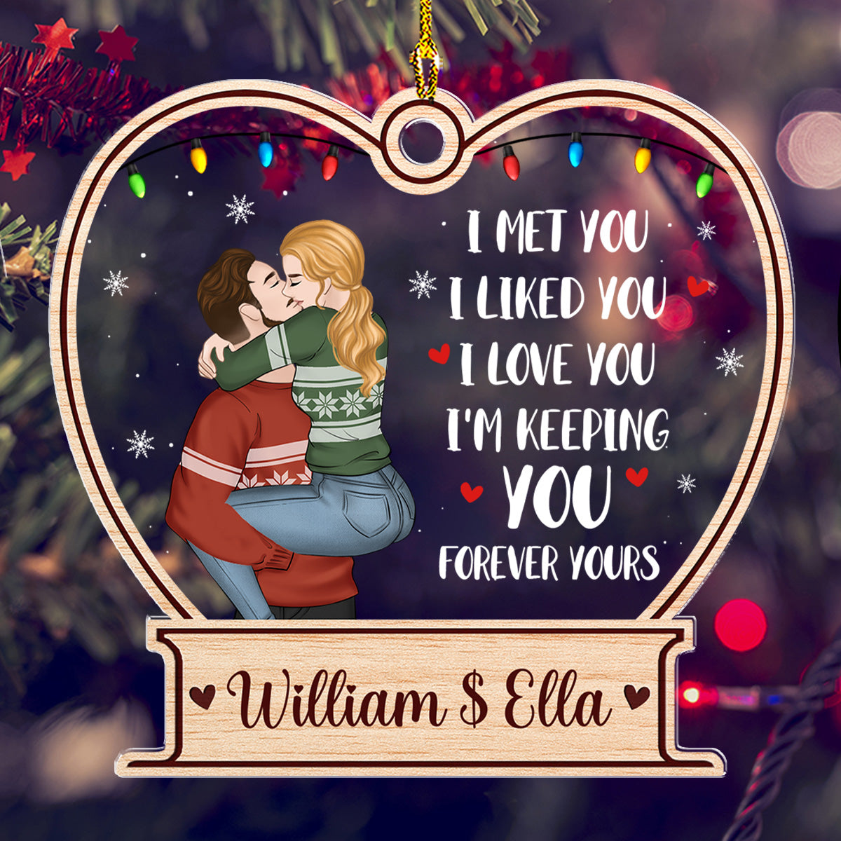Forever Yours I Love You - Personalized Custom Acrylic Ornament