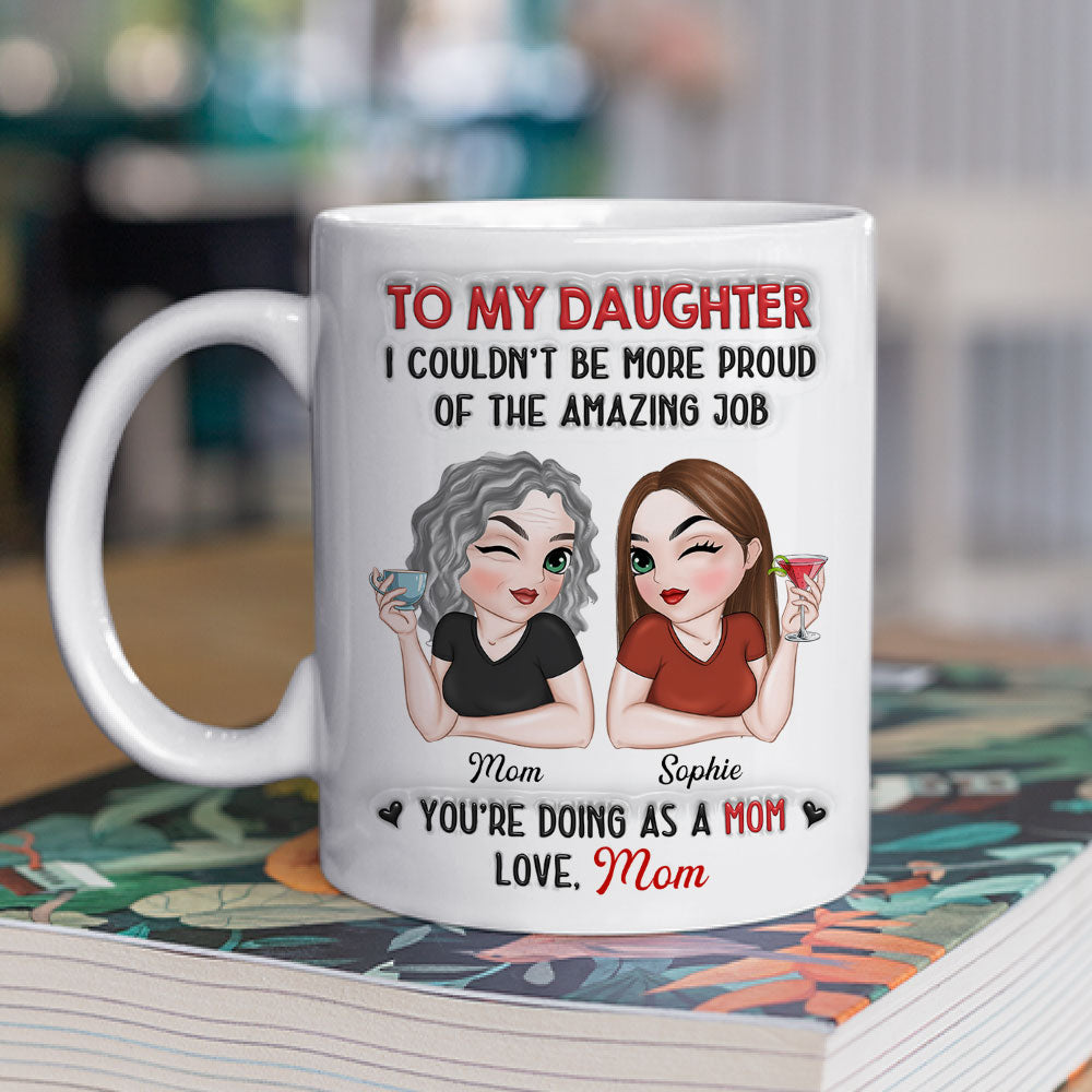You Are An Amazing Mom - Personalized Custom 3D Inflated Effect Mug