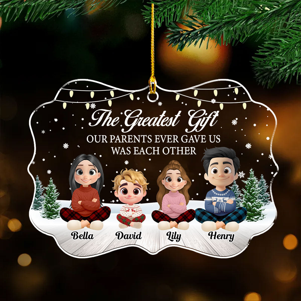 The Most Precious Gift Is Us - Personalized Custom Acrylic Ornament