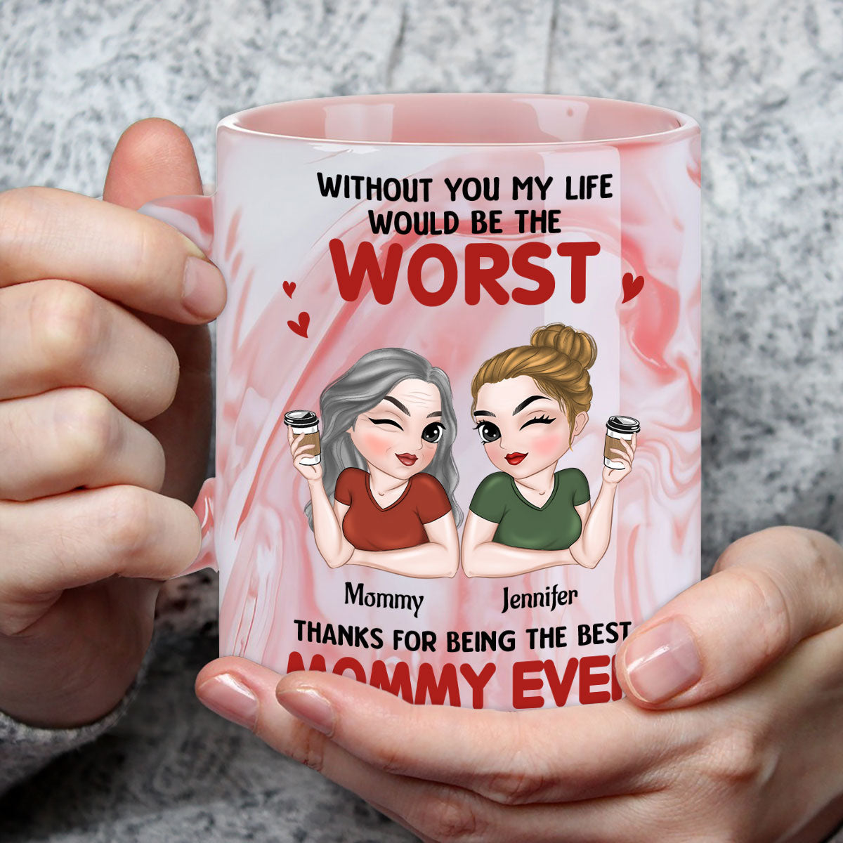 Best Mom Ever - Personalized Custom Pink Marble Mug