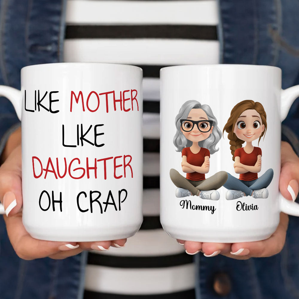 Like Dad Like Daughter Oh Trouble - Personalized Custom Coffee Mug