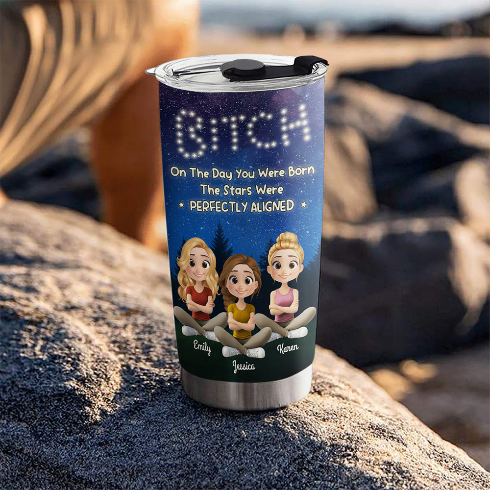 On The Day You Were Born - Personalized Custom Tumbler