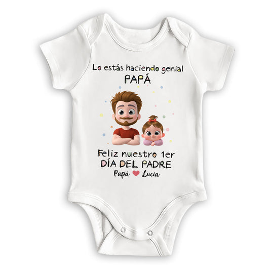 Lo Estás Haciendo Genial - Body Personalizado para Bebé