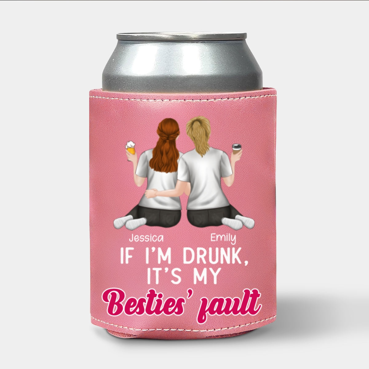 It Is My Sisters - Personalized Custom Pink Leather Can Cooler Holder