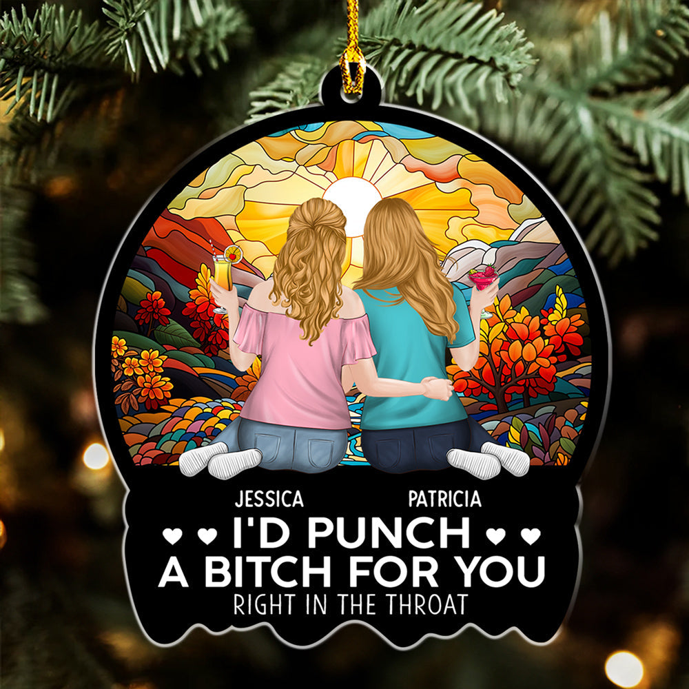 Punch A Bitch For You - Personalized Custom Acrylic Ornament