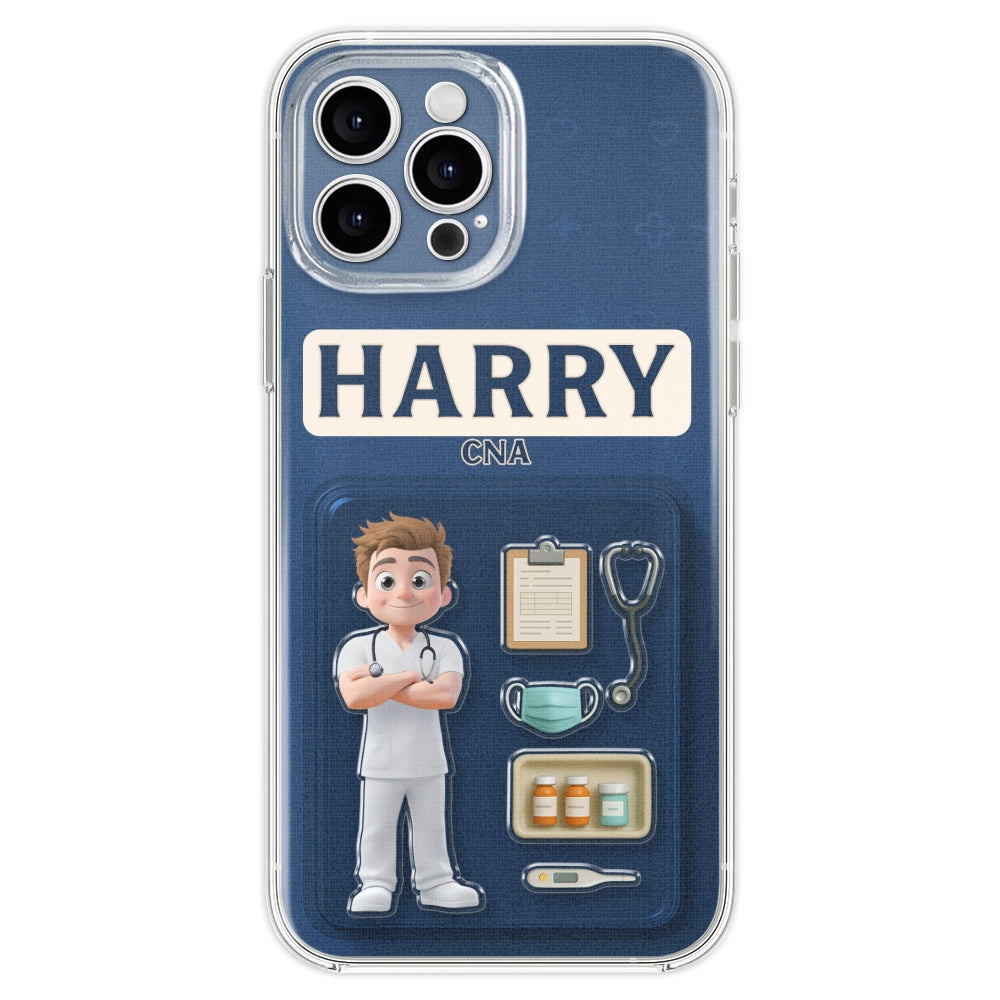Be The Nurse You Would Want As A Patient Figure - Personalized Custom Phone Case
