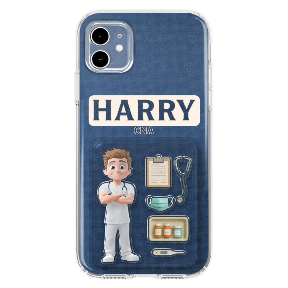 Be The Nurse You Would Want As A Patient Figure - Personalized Custom Phone Case