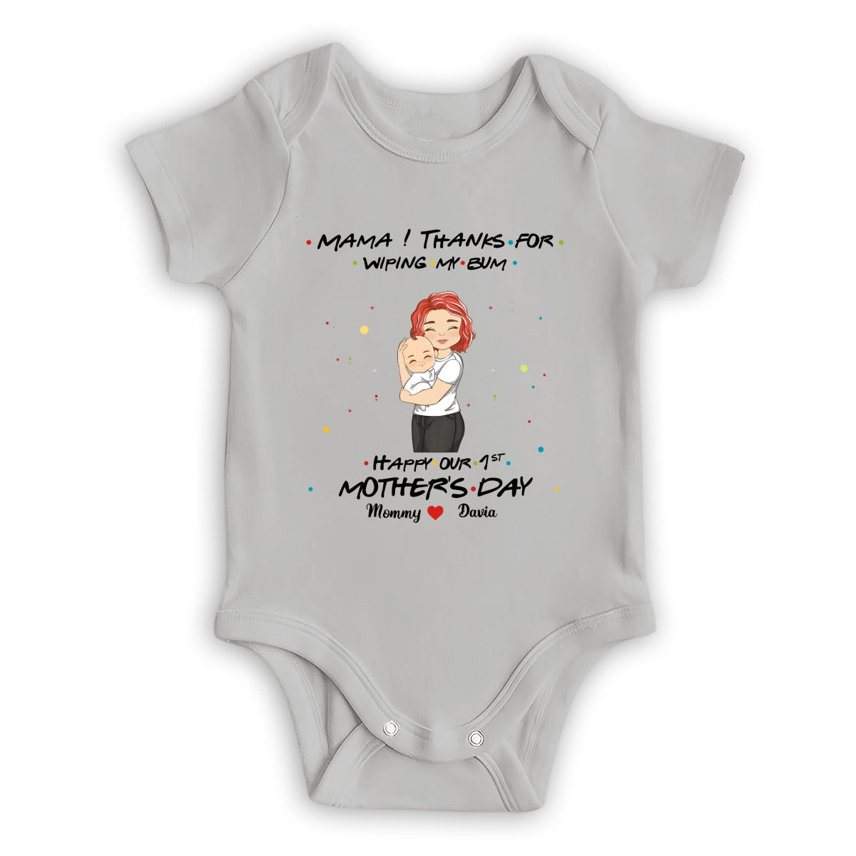 Thanks For Wiping My Bum Happy Mother Day - Personalized Custom Baby Onesie