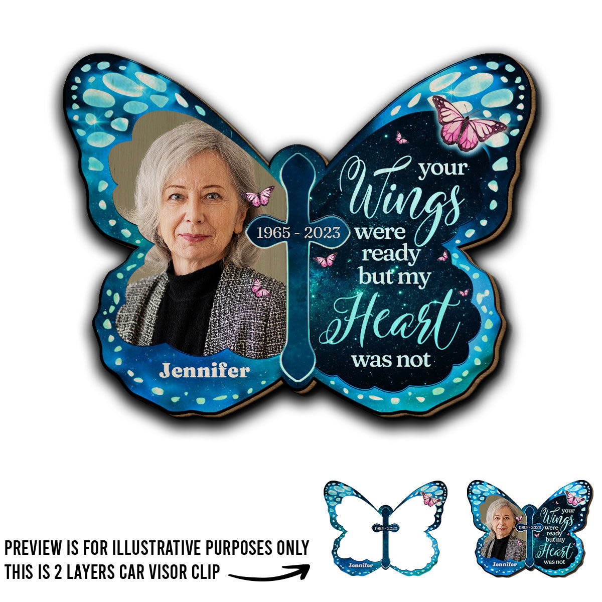 Your Wings Were Ready - Personalized Custom Car Visor Clip