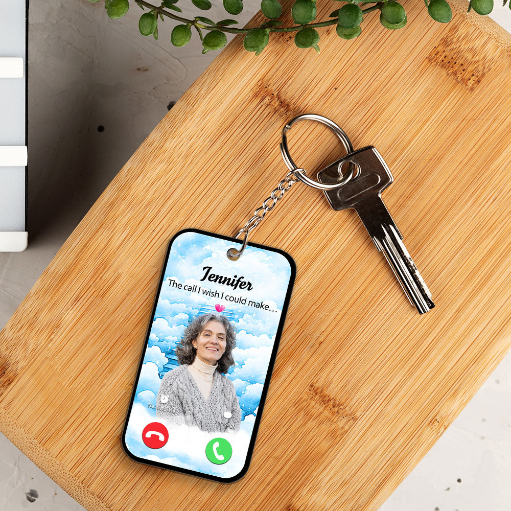 The Call I Wish I Could Take - Personalized Custom Acrylic Keychain