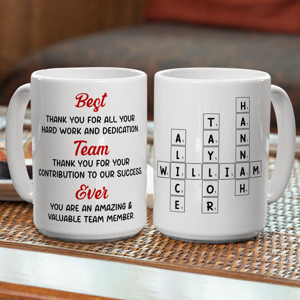 Best Team Ever - Personalized Custom Coffee Mug