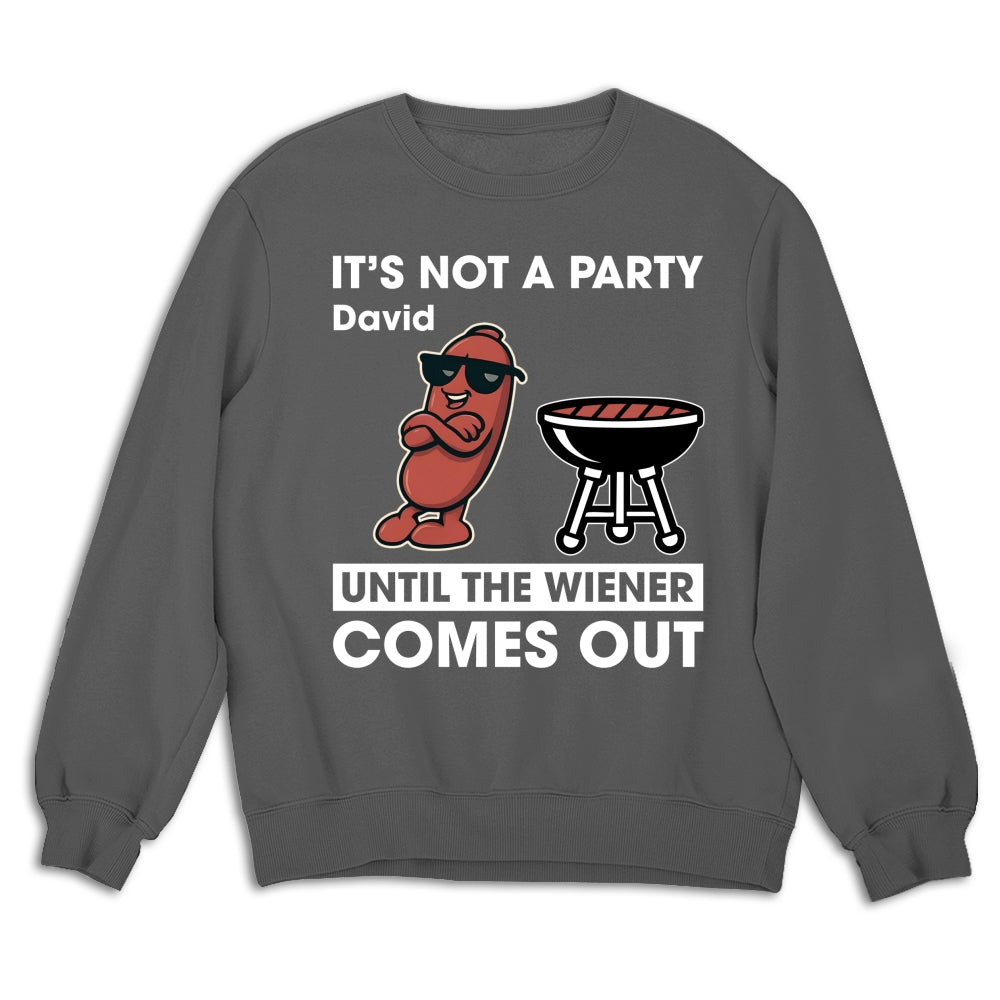 Wieners Out And Let The Party Begin - Personalized Custom Shirt