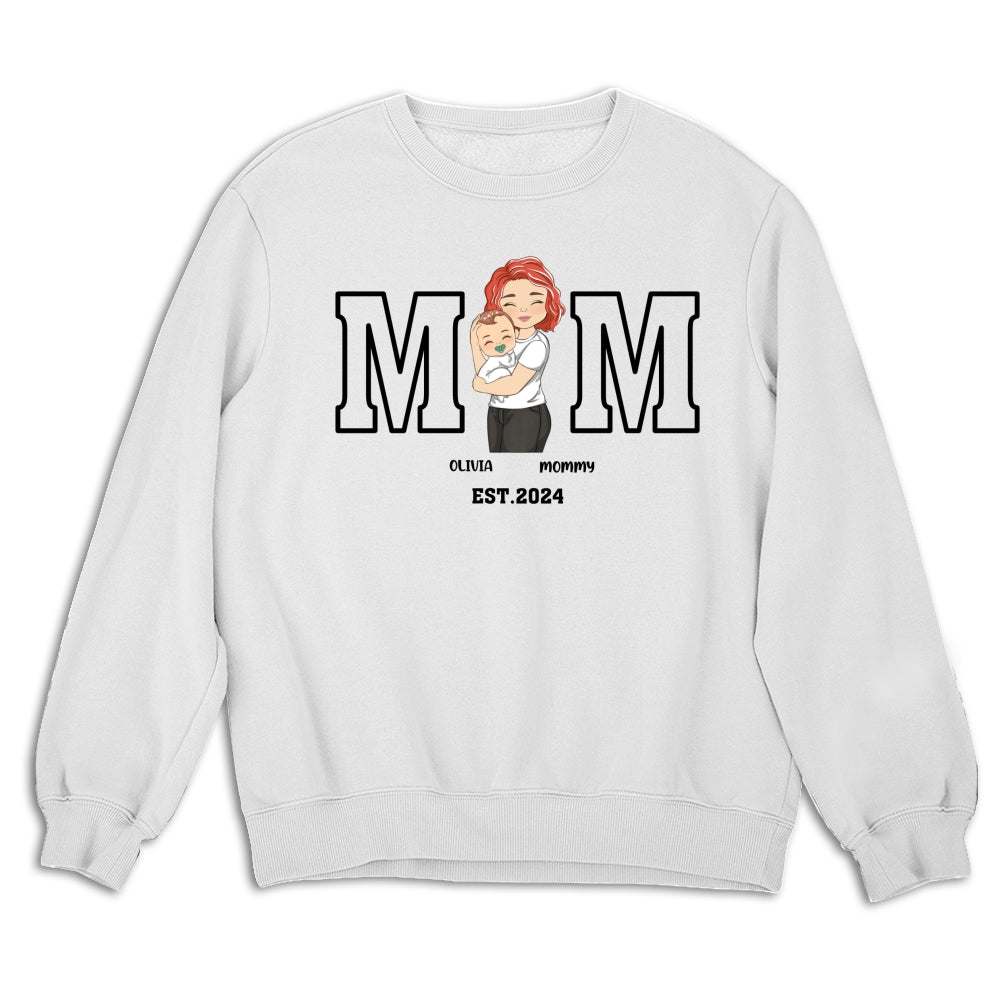 Mommy Is Happy To Have Me - Personalized Custom Shirt