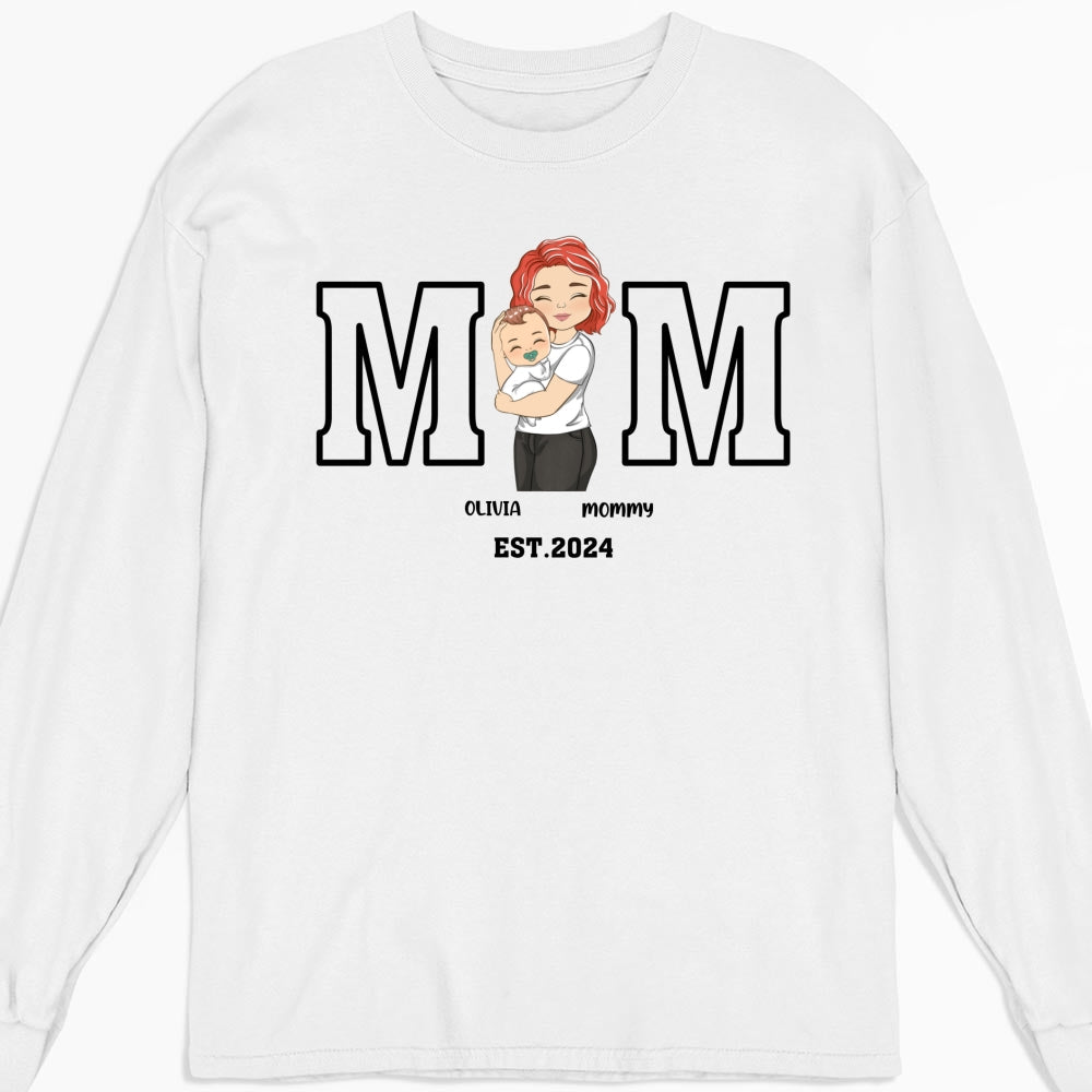 Mommy Is Happy To Have Me - Personalized Custom Shirt