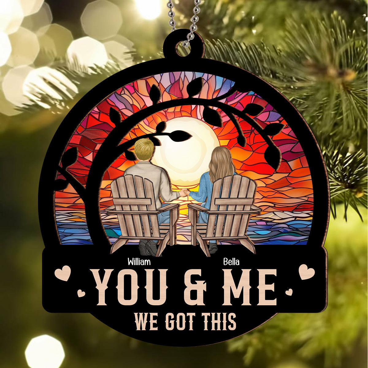 You And Me We Got This - Personalized Custom Suncatcher Ornament